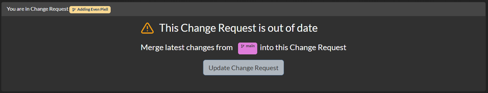 A message to update the change request to the latest database.